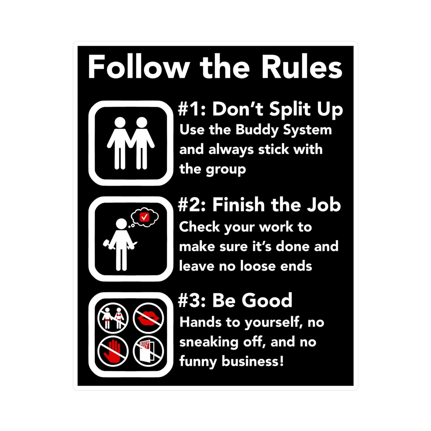 The Rules Vinyl Decal