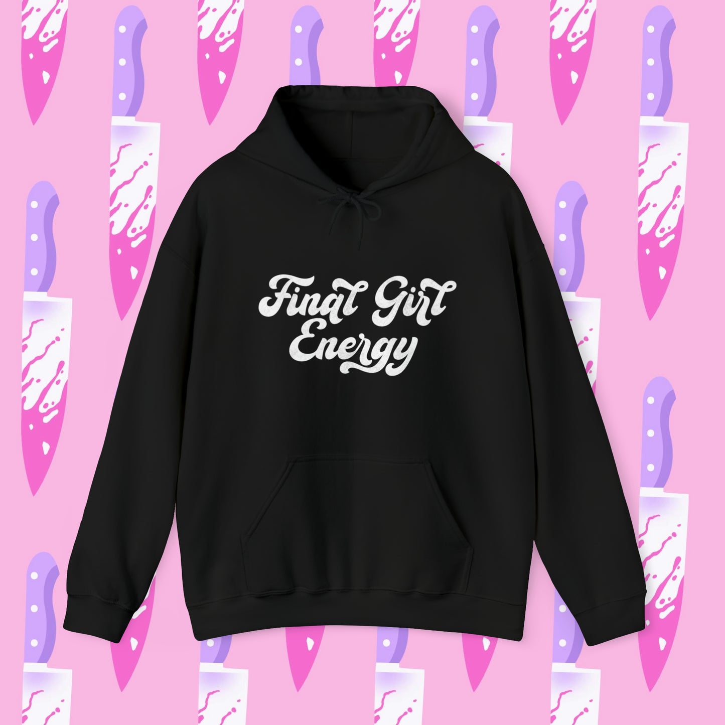Final Girl Energy Hooded Sweatshirt